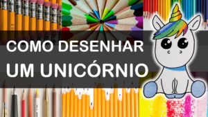 Desenho de Unicórnio! Aprenda passo a passo a desenhar o seu hoje!