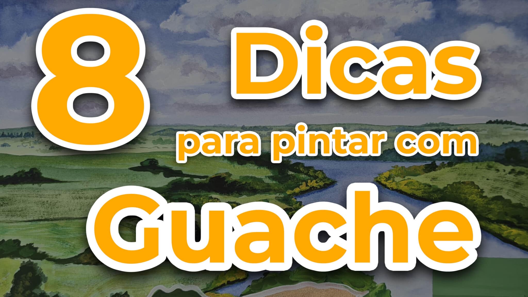 8 Dicas para pintar com guache - Curso de Desenho - Eu que Desenhei